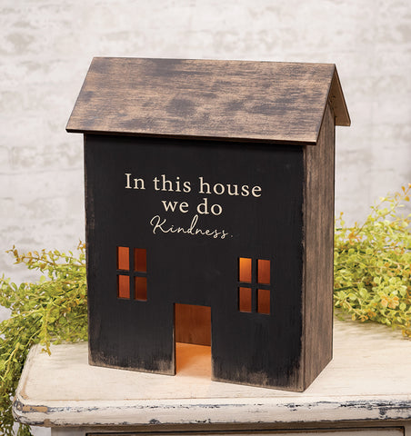 We Do Kindness Light Up Primitive House