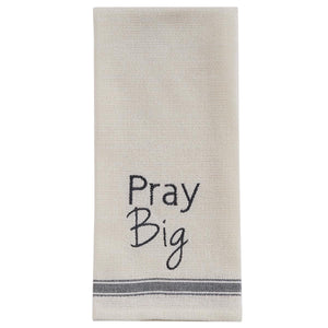 Pray Big Dish Towel