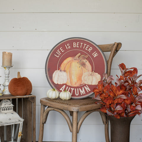 Better in Autumn Sign  18"