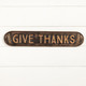 26.5" Metal Give Thanks Sign