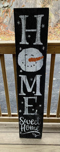 Home Sweet Home Sign (Not Available For Shipping)