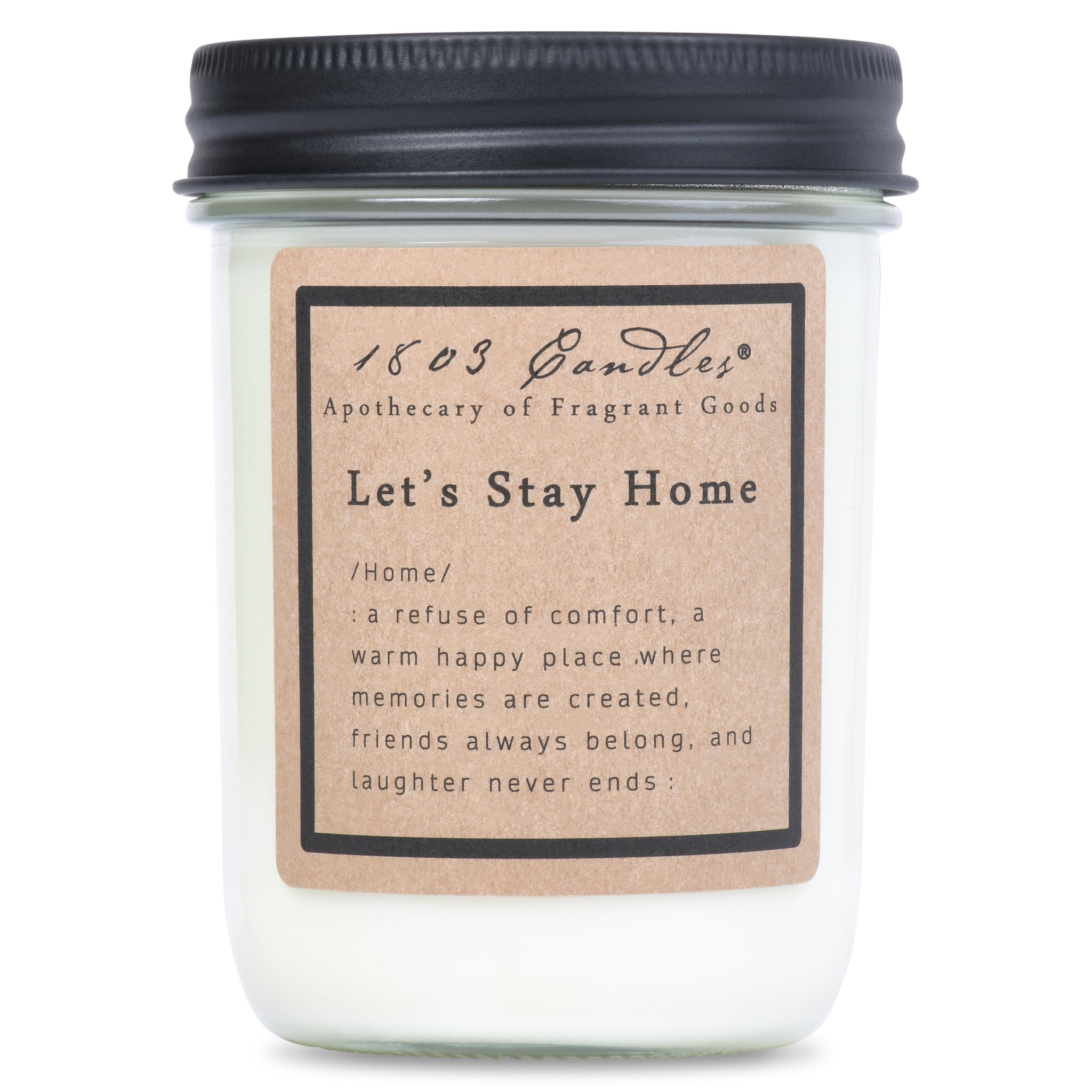 1803 Candle: Let's Stay Home