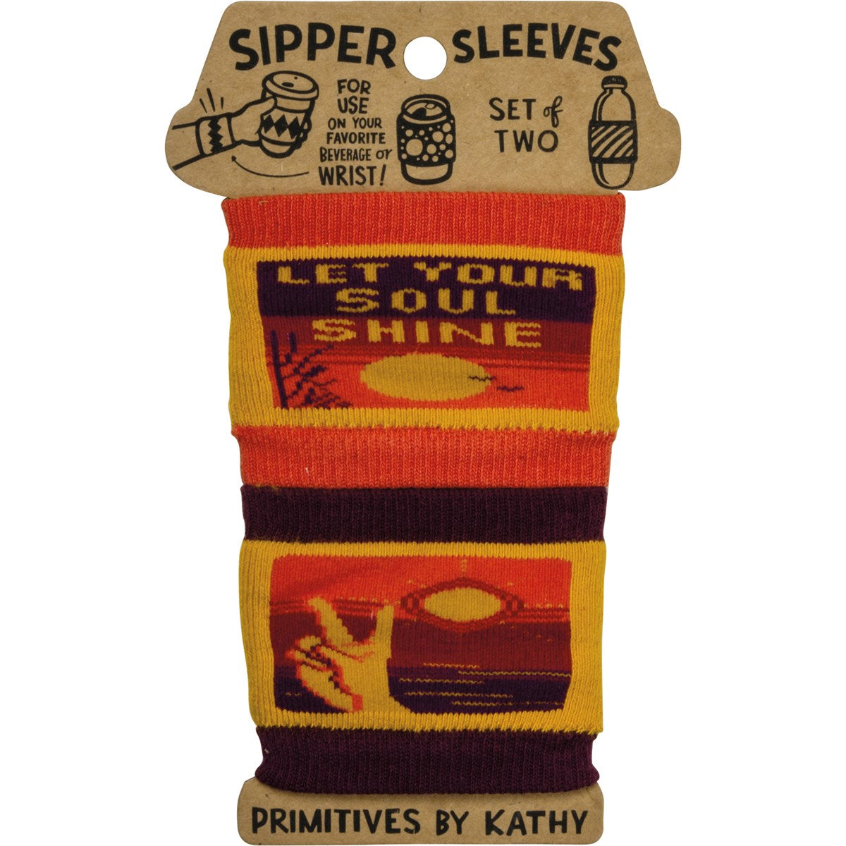 Sipper Sleeves - Let Your Soul Shine