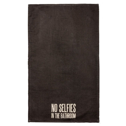 Hand Towel - No Selfies In The Bathroom