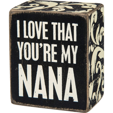 Box Sign - My Nana