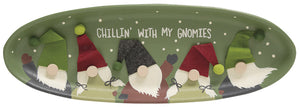 Chillin' With My Gnomies Tray