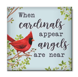 WHEN CARDINALS APPEAR ANGELS- CHUNKIES