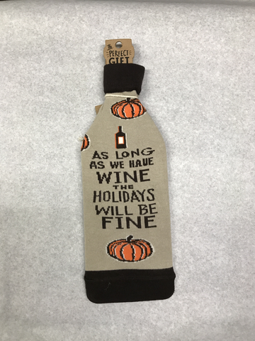 As Long As Wine Bottle Sock