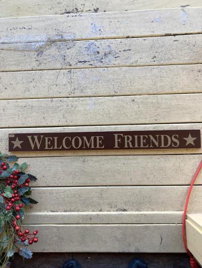 Welcome Friends Sign