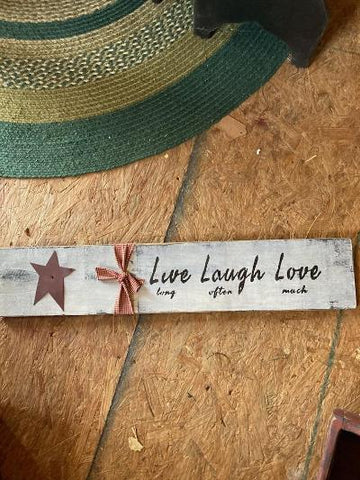 Live Love Laugh Sign